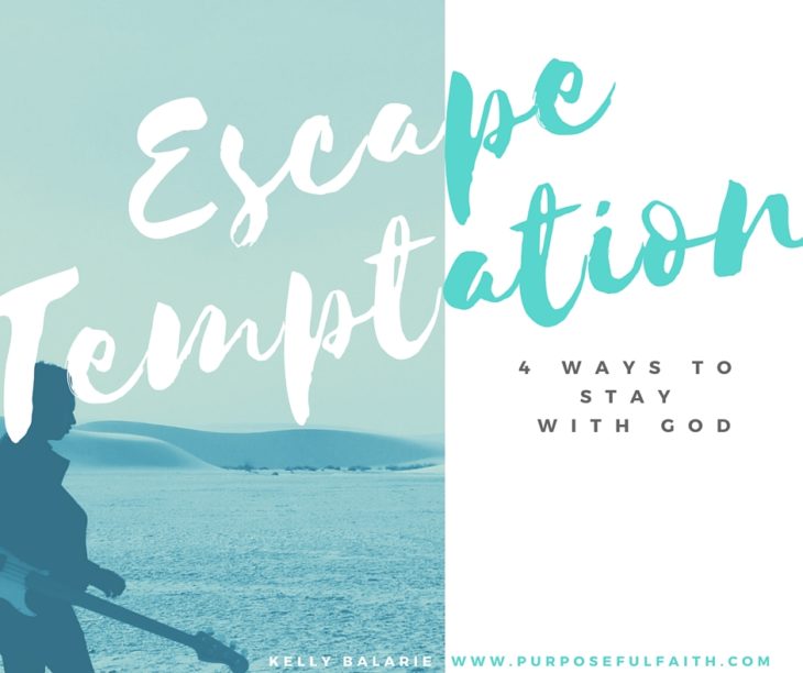 How To Overcome Temptation 4 Ways Purposeful Faith